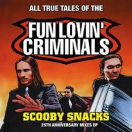 Fun Lovin Criminals | Scooby Snacks RSD2021