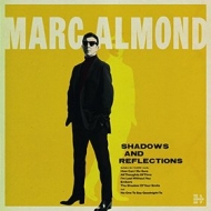 Almond Marc | Shadows And Reflections 