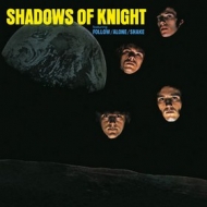 Shadows Of Knight | Shadows Of Knight 