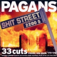 Pagans | Shit Street 