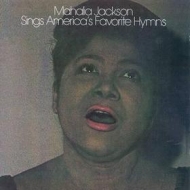 Jackson Mahalia | Sings America's Favorite Hymns 