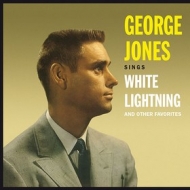 Jones George | Sings White Lightning And Other Favorites