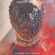 Lingua Ignota | Sinner Get Ready 
