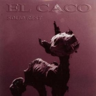 El Caco| Solid Rest