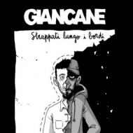 Giancane | Strappare Lungo i Bordi