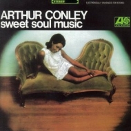 Conley Arthur | Sweet Soul Music 