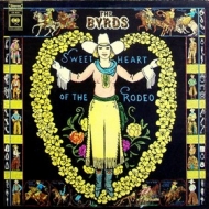 Byrds | Sweetheart Of The Rodeo 