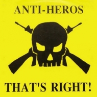 Anti-Heros | That's Right! 