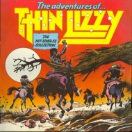 Thin Lizzy| The Adventures Of - Hit Singles