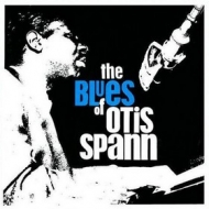 Spann Otis | The Blues Of         