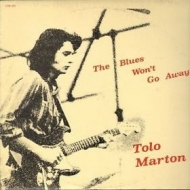 Marton Tolo | The Blues Won't Go Away 