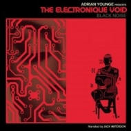 Younge Adrian | The Electronique Void - Black Noise