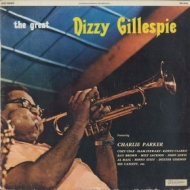 Gillespie Dizzy | The Great 