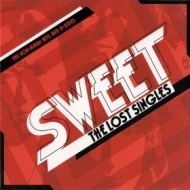 Sweet | The lost Singles 