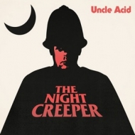 Uncle Acid | The Night Creeper