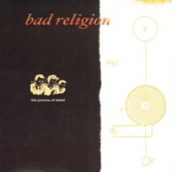 Bad Religion | The Process Of Belief 