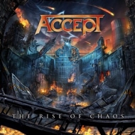 Accept | The Rise Of Chaos 
