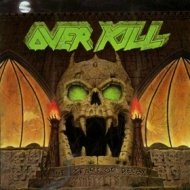 Overkill | The Years Of Decay 