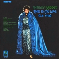 Bassey Shirley | This Is My Life (La Vita)
