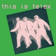 Telex | This Is Telex 