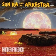 Sun Ra | Thunder Of The Gods 