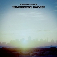 Boards Of Canada| Tomorrow's Harvest
