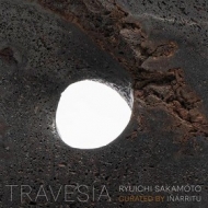Sakamoto Ryuichi | Travesia 