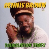 Brown Dennis          | Tribulation Times                                           