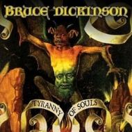 Dickinson Bruce | Tyranny Of Souls 
