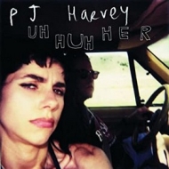 Harvey P J | Uh Huh Her 