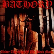 Bathory | Under The Sign Of The Black Metal 