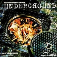 AA.VV. Soundtrack| Underground By Emir Kusturica