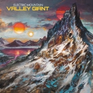 Electric Mountain | Valley Giant 