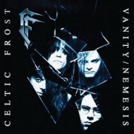 Celtic Frost | Vanity / Nemesis 