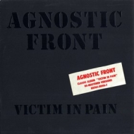Agnostic Front | Victim In Pain 