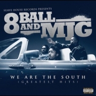8 Ball | We Are The South (Greatest Hits)