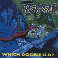 Funkdoobiest | Which Doobie U B?