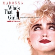 Madonna | Who's That Girl - Soundtrack 