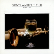 Washington Groover, Jr| Winelight 