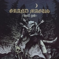 Grand Magus | Wolf God 