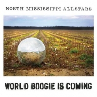 North Mississippi AllStars| World Boogie Is Coming