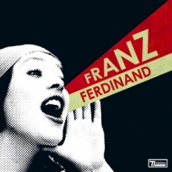 Franz Ferdinand | You Could Have It So Much Better 