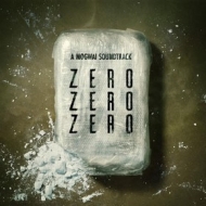 Mogwai | Zero Zero Zero - Soundtrack