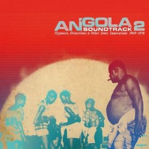 AA.VV. Afro | Angola Soundtrack 2 1969-1978