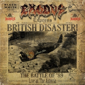 Exodus | British Disaster - The battle Of '99 