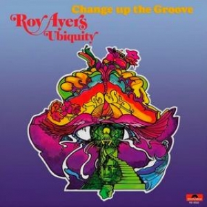 Ayers Roy | Change Up The Groove 