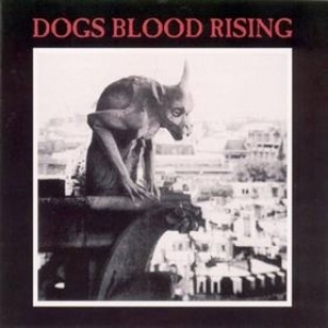 Current 93| Dogs Blood Rising 