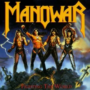 Manowar | Fighting The World 