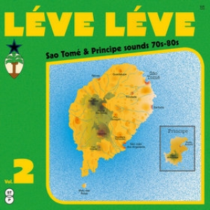 AA.VV. Afro | Lève Lève Vol.2 - Sao Tomè & Pricipe Sounds 70/80