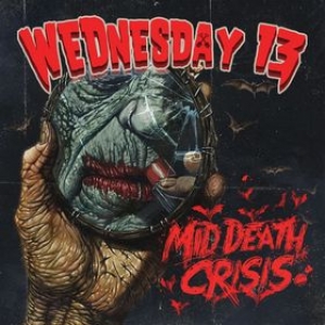 Wednesday 13| Mid Death Crisis 